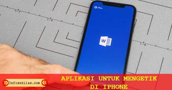 Aplikasi Untuk Mengetik Di Iphone